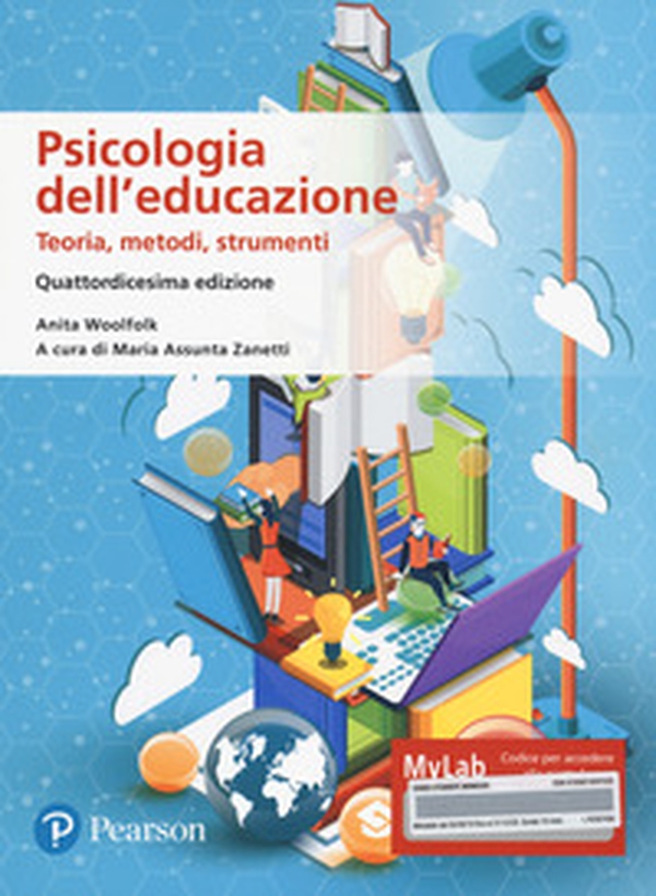 Psicologia dell'educazione. Teorie, metodi, strumenti. Ediz. MyLab - Librerie.coop Psicologia dell'educazione. Teorie, metodi, strumenti. Ediz. MyLab - Librerie.coop