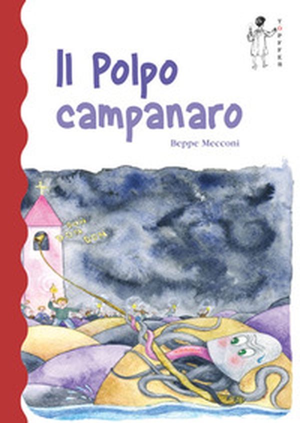 Il polpo campanaro - Librerie.coop Il polpo campanaro - Librerie.coop