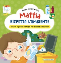 Mattia rispetta l'ambiente - Librerie.coop