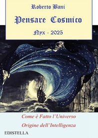 Pensare cosmico. Nyx 2025 - Librerie.coop