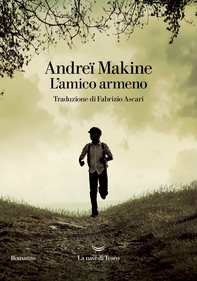 L'amico armeno - Librerie.coop