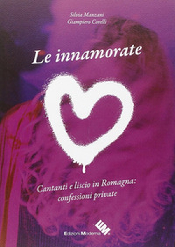 Le innamorate - Librerie.coop Le innamorate - Librerie.coop