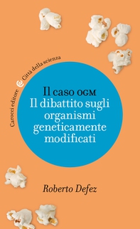 Il caso OGM - Librerie.coop Il caso OGM - Librerie.coop