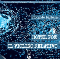 Hotel Poe-Il violino relativo - Librerie.coop