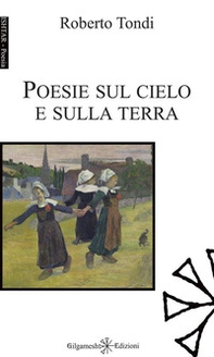 Poesie sul cielo e sulla terra - Librerie.coop