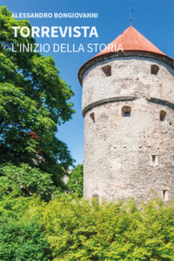 Torrevista. L'inizio della storia - Librerie.coop Torrevista. L'inizio della storia - Librerie.coop