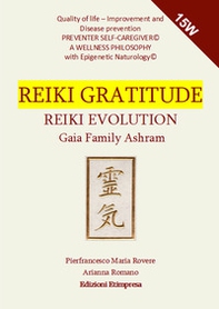 Reiki Gratitude Evolution - Librerie.coop