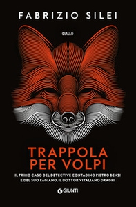 Trappola per volpi - Librerie.coop Trappola per volpi - Librerie.coop