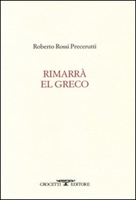 Rimarrà El Greco - Librerie.coop