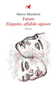 Fatum. Elegante, affabile signore - Librerie.coop