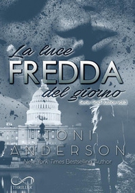 La luce fredda del giorno. Cold justice - Librerie.coop La luce fredda del giorno. Cold justice - Librerie.coop