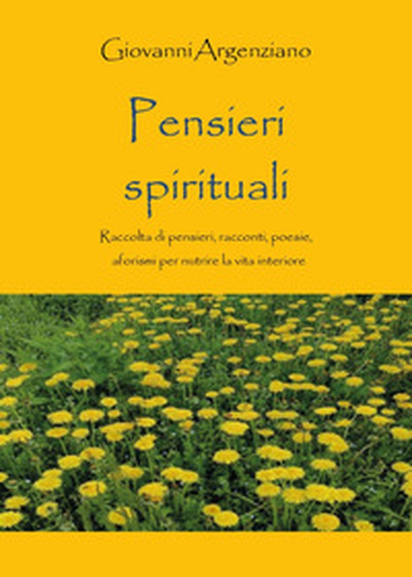 Pensieri spirituali - Librerie.coop Pensieri spirituali - Librerie.coop
