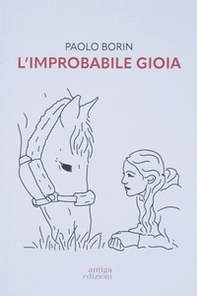 L'improbabile gioia - Librerie.coop