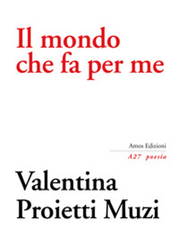 Il mondo che fa per me - Librerie.coop Il mondo che fa per me - Librerie.coop