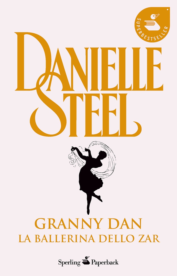Granny Dan - La ballerina dello Zar - Librerie.coop Granny Dan - La ballerina dello Zar - Librerie.coop