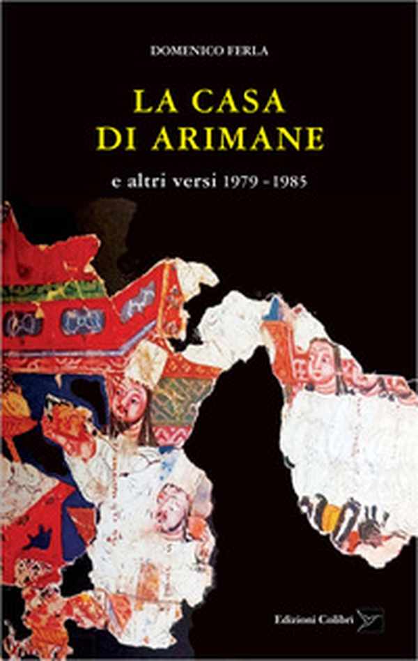 La casa di Arimane e altri versi 1979-1985 - Librerie.coop