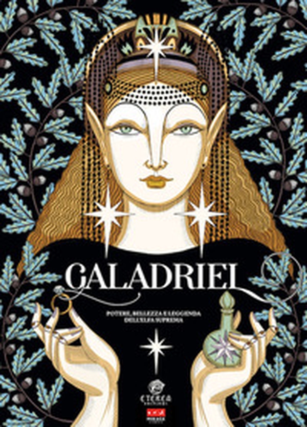 Galadriel. Potere, bellezza e leggenda dell'Elfa suprema. Regular version - Librerie.coop Galadriel. Potere, bellezza e leggenda dell'Elfa suprema. Regular version - Librerie.coop