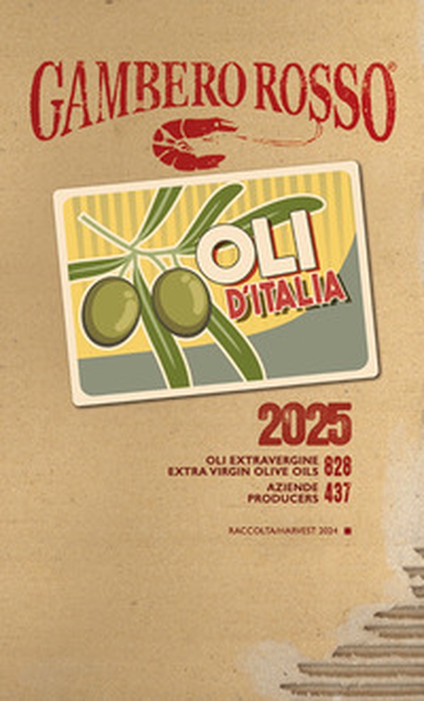 Oli d'Italia 2025. I migliori extravergine. Ediz. italiana e inglese - Librerie.coop Oli d'Italia 2025. I migliori extravergine. Ediz. italiana e inglese - Librerie.coop