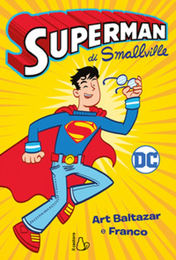 Superman di Smallville - Librerie.coop Superman di Smallville - Librerie.coop
