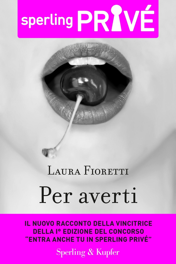 Per averti - Sperling privé - Librerie.coop Per averti - Sperling privé - Librerie.coop