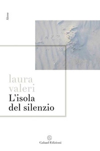 L'isola del silenzio - Librerie.coop