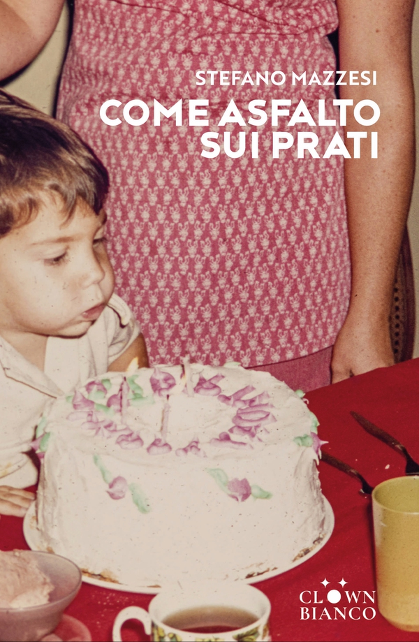 Come asfalto sui prati - Librerie.coop Come asfalto sui prati - Librerie.coop