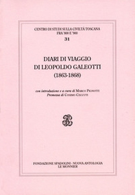 Diari di viaggio di Leopoldo Galeotti (1863-1868) - Librerie.coop