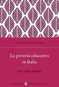 La povertà educativa in Italia. Dati, analisi, politiche - Librerie.coop