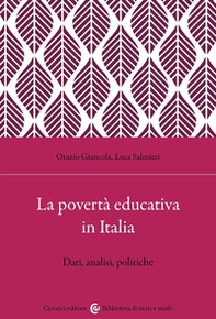 La povertà educativa in Italia. Dati, analisi, politiche - Librerie.coop