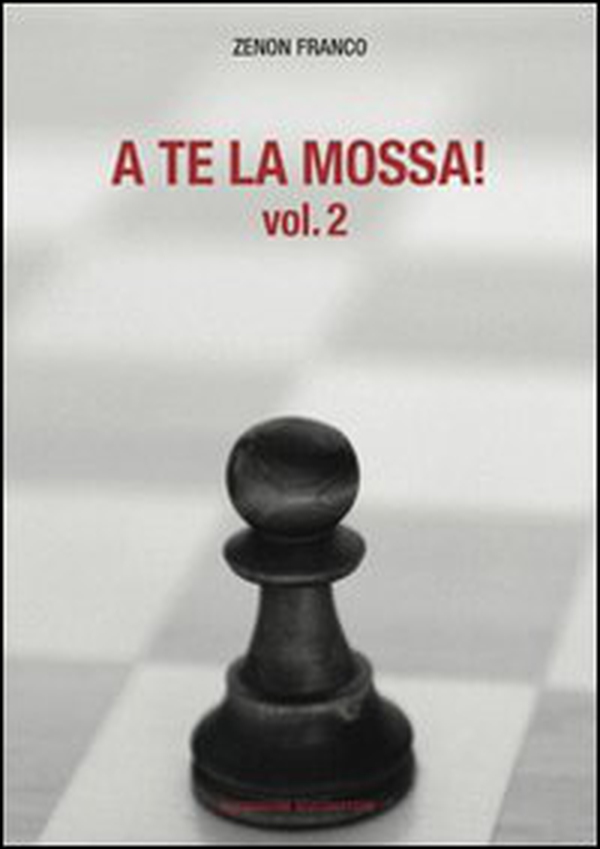 A te la mossa! - Vol. 2 - Librerie.coop A te la mossa! - Vol. 2 - Librerie.coop