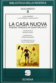La casa nuova. Poema tragico in quattro atti - Librerie.coop