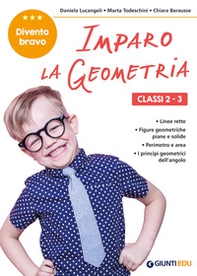 Imparo la geometria. Classi 2-3. Facilitare gli apprendimenti e recuperare le difficoltà incontrate a scuola - Librerie.coop Imparo la geometria. Classi 2-3. Facilitare gli apprendimenti e recuperare le difficoltà incontrate a scuola - Librerie.coop