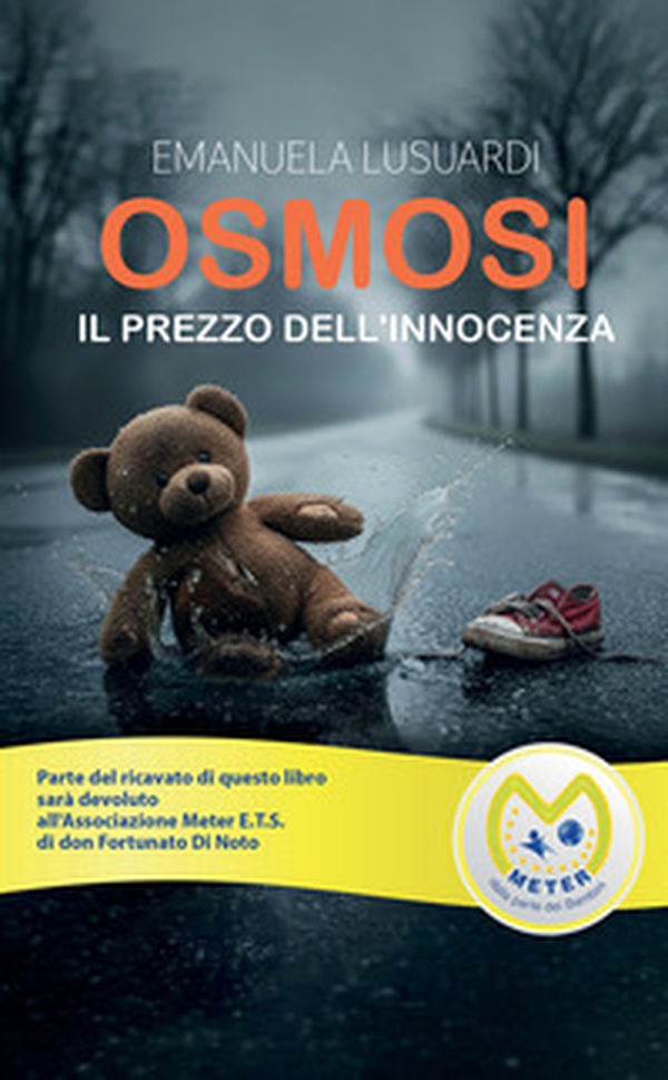 Osmosi. Il prezzo dell'innocenza - Librerie.coop