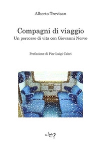 Compagni di viaggio. Un percorso di vita con Giovanni Nervo - Librerie.coop
