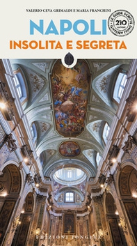 Napoli insolita e segreta - Librerie.coop