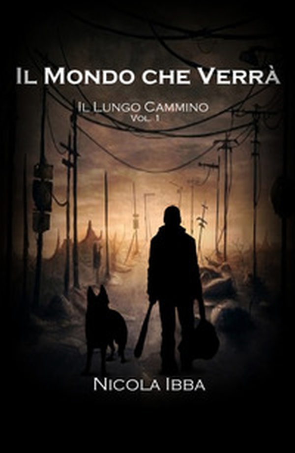Il lungo cammino. Il mondo che verrà - Librerie.coop Il lungo cammino. Il mondo che verrà - Librerie.coop
