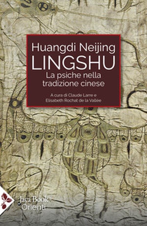 Lingshu. La psiche nella tradizione cinese - Librerie.coop Lingshu. La psiche nella tradizione cinese - Librerie.coop