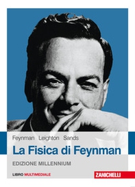 La fisica di Feynman - Librerie.coop