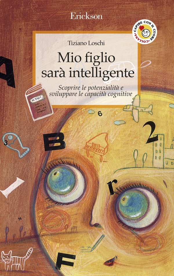 Mio figlio sarà intelligente - Librerie.coop Mio figlio sarà intelligente - Librerie.coop