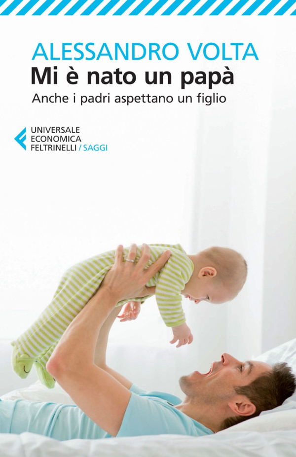 Mi è nato un papà - Librerie.coop Mi è nato un papà - Librerie.coop