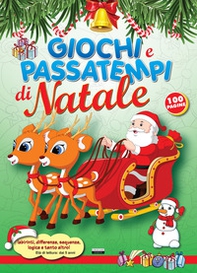 Giochi e passatempi di Natale. Labirinti, differenze, sequenze, logica e tanto altro! - Librerie.coop