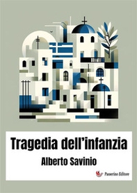 Tragedia dell'infanzia - Librerie.coop