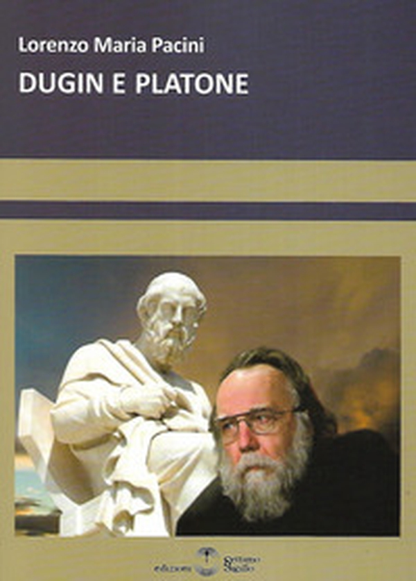 Dugin e Platone - Librerie.coop Dugin e Platone - Librerie.coop