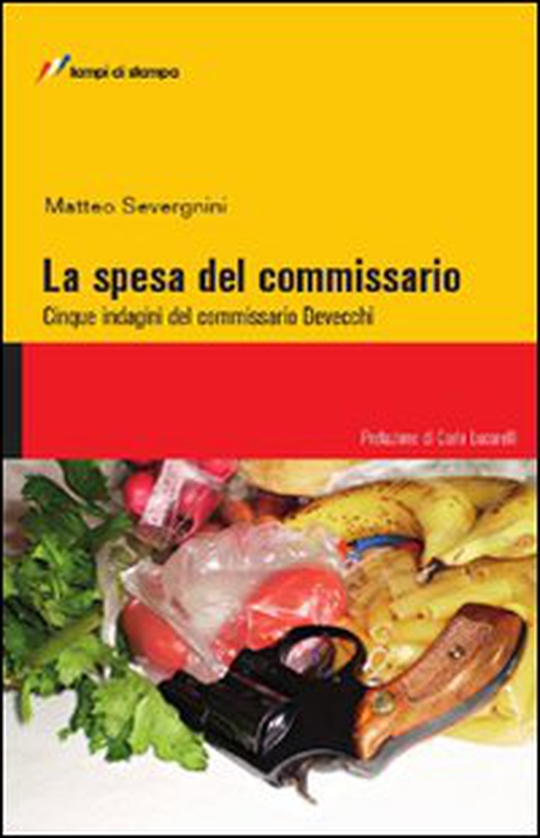 La spesa del commissario - Librerie.coop La spesa del commissario - Librerie.coop