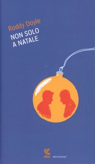 Non solo a Natale - Librerie.coop
