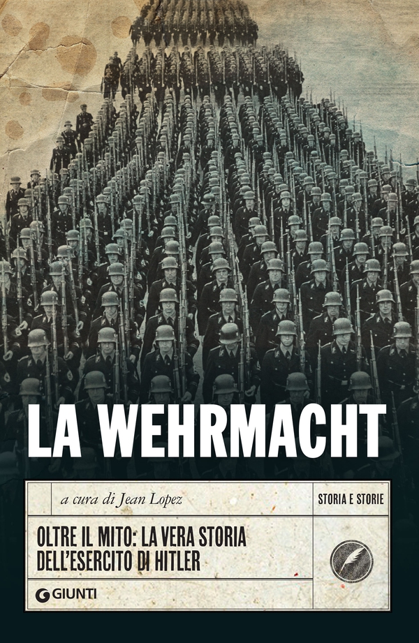 La Wehrmacht - Librerie.coop La Wehrmacht - Librerie.coop