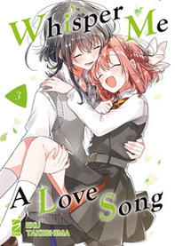 Whisper me a love song - Vol. 3 - Librerie.coop