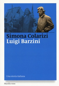 Luigi Barzini. Una storia italiana - Librerie.coop