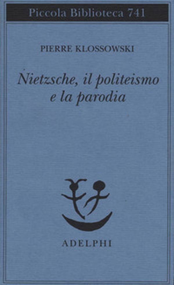 Nietzsche, il politeismo e la parodia - Librerie.coop Nietzsche, il politeismo e la parodia - Librerie.coop