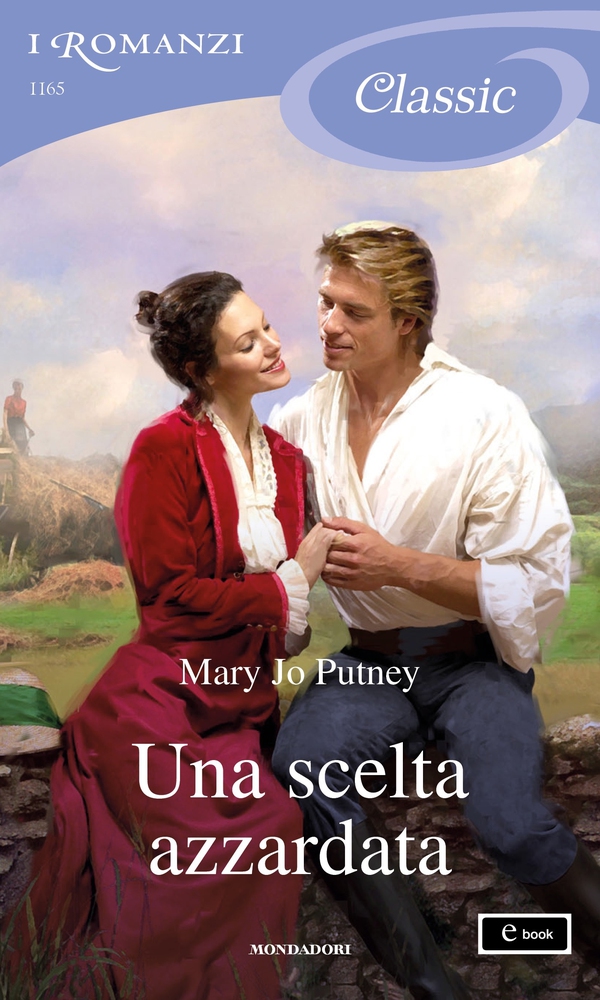 Una scelta azzardata (I Romanzi Classic) - Librerie.coop Una scelta azzardata (I Romanzi Classic) - Librerie.coop